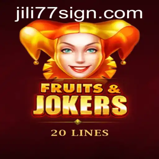 Explore the Exciting World of FruitsAndJokers20 and Jili77